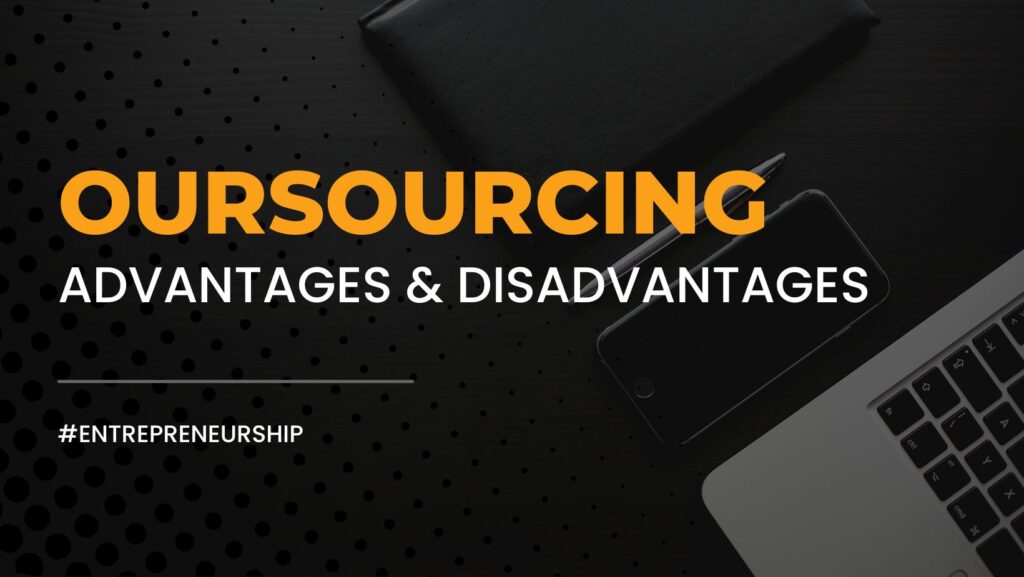 Outsourcing Advantages and Disadvantages Banner