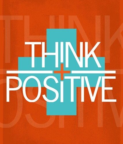 Image of text: Think Positive